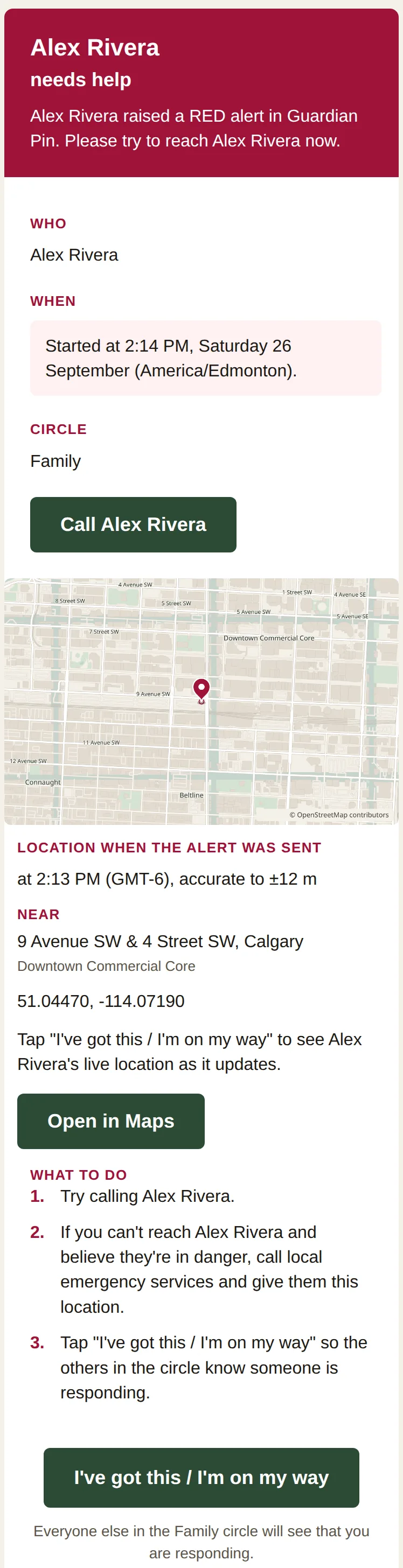 Sample red alert email for Alex Rivera, a made-up person. It shows the map from when the email was sent, says the private page follows the live location as it updates, and has a button that says I've got this / I'm on my way. The map includes © OpenStreetMap contributors.